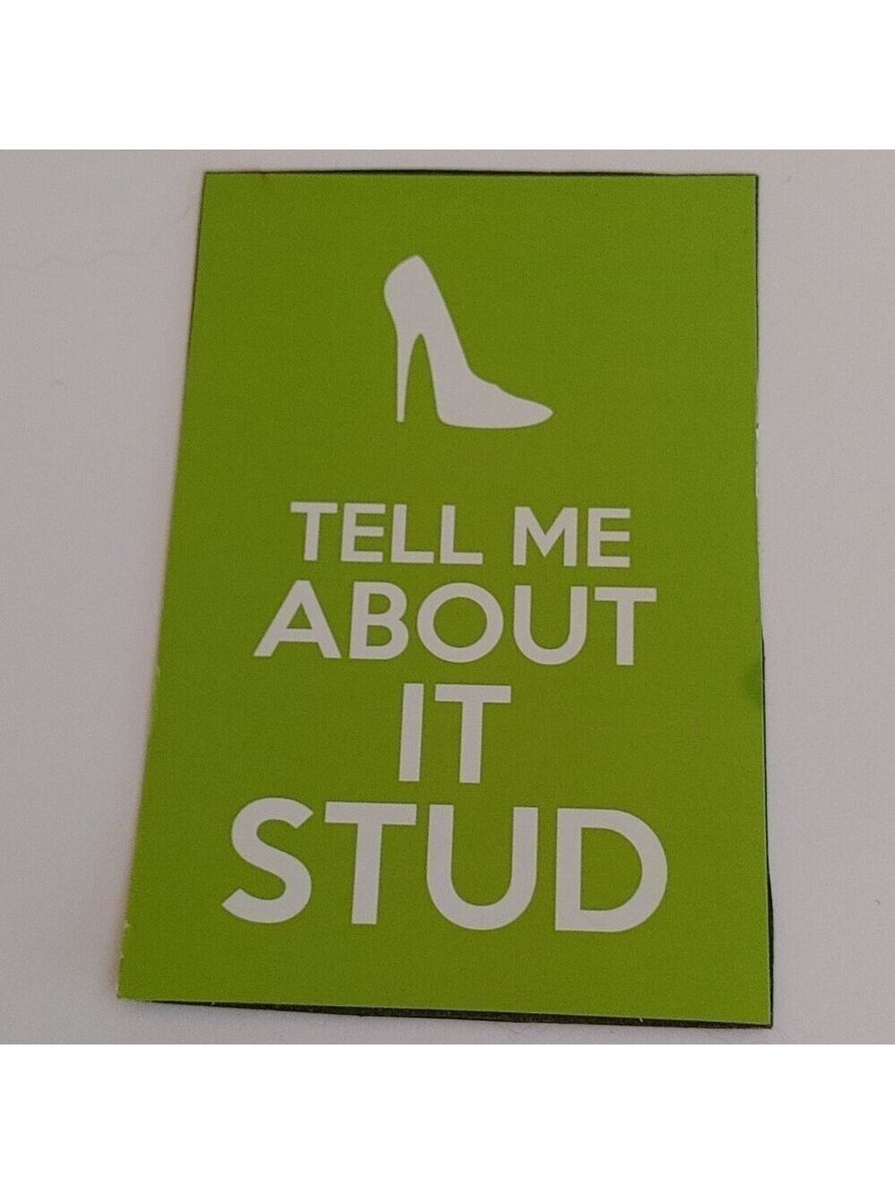 GREASE Movie Sandy Magnet "Tell Me About It Stud" Quote